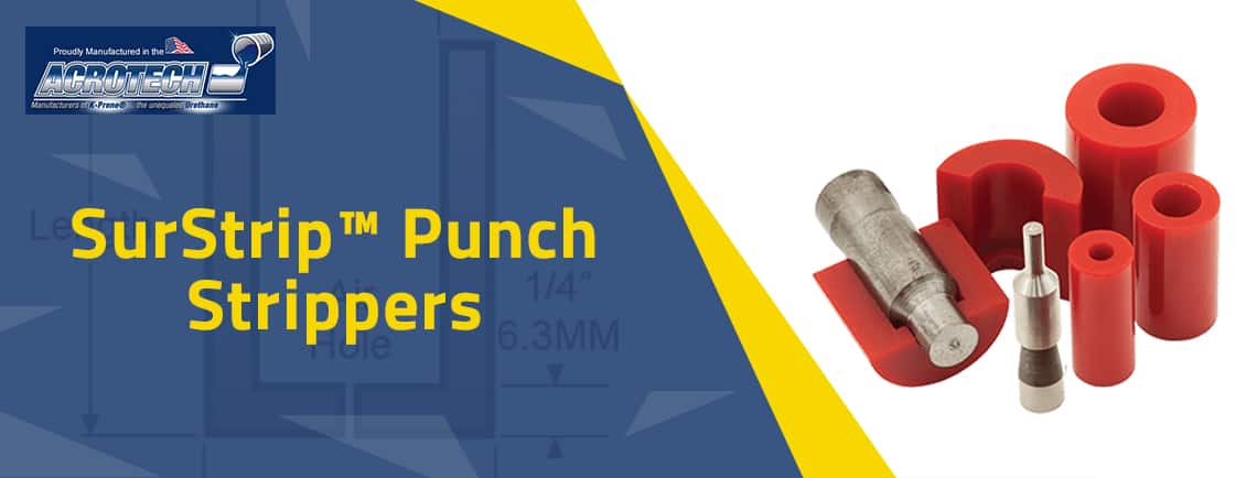 Urethane-SurStrip™-Punch-Strippers Urethane SurStrip™ Punch Strippers
